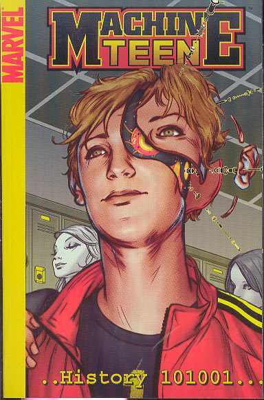 Machine Teen History 101001 Digest TPB