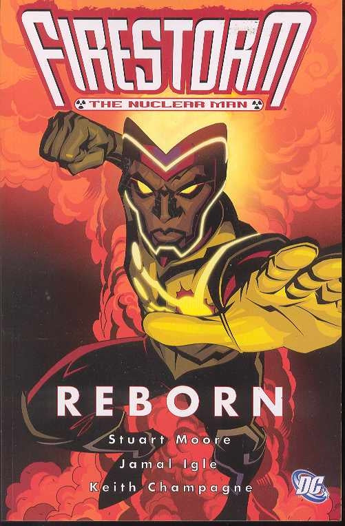 Firestorm The Nuclear Man Reborn TPB