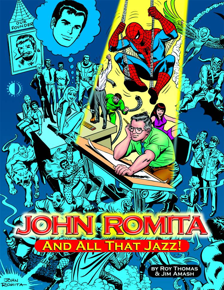 John Romita And All That Jazz Hardcover