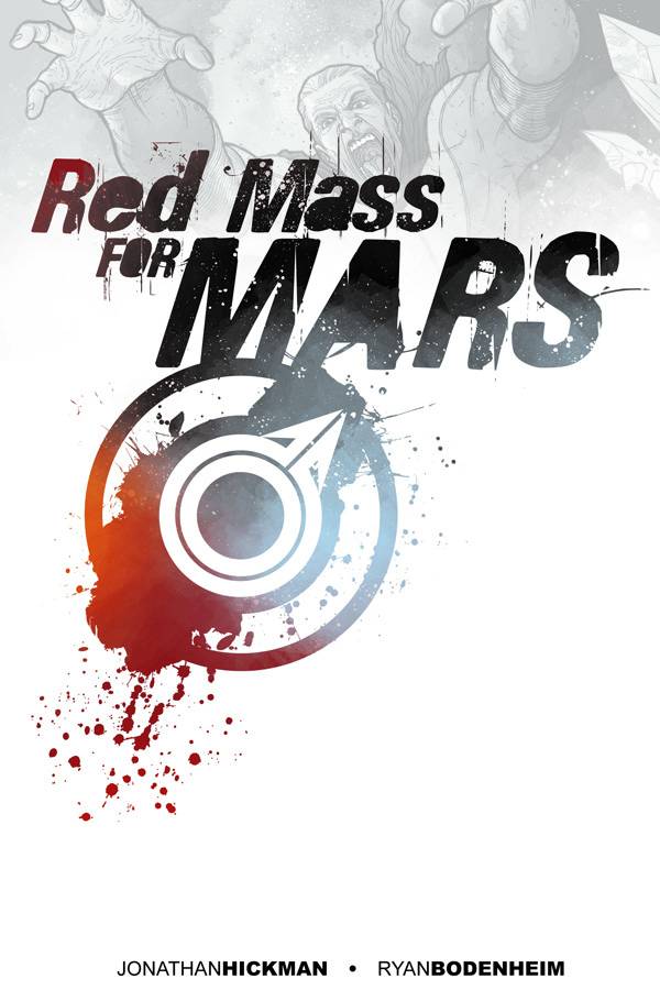 Red Mass For Mars TPB Volume 01