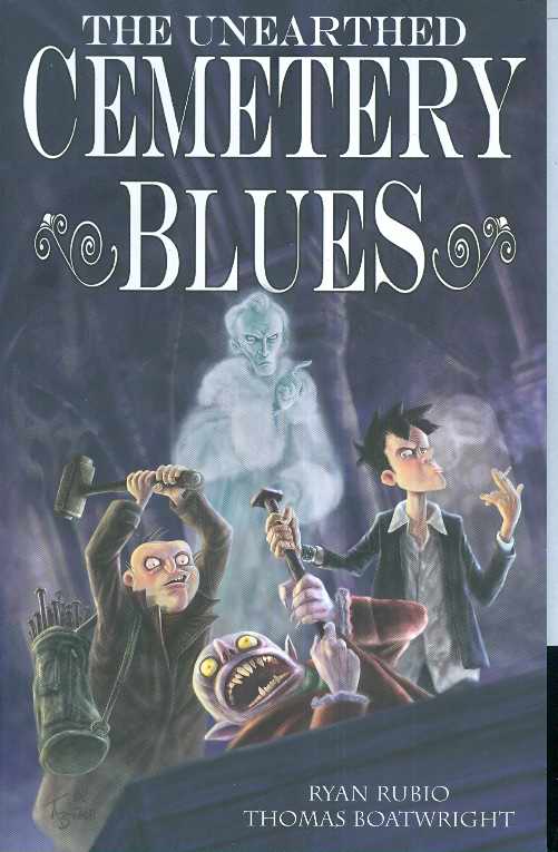 Unearthed Cemetery Blues TPB Volume 01 OXI-03