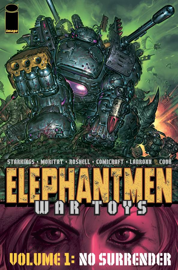 Elephantmen War Toys TPB Volume 01 No Surrender