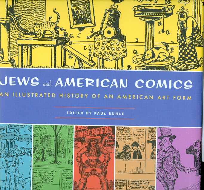 Jews & American Comics Illustrated History Of American Art Form OXI-09