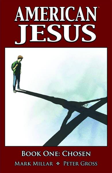 American Jesus TPB Volume 01 Chosen (Mature)