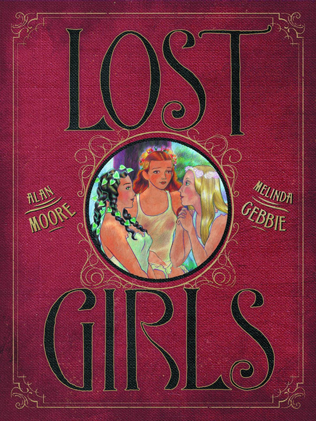 Lost Girls Hardcover (Adult)