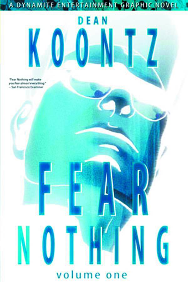 Dean Koontzs Fear Nothing Graphic Novel Volume 01