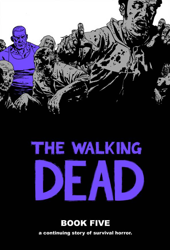 Walking Dead Hardcover Volume 05