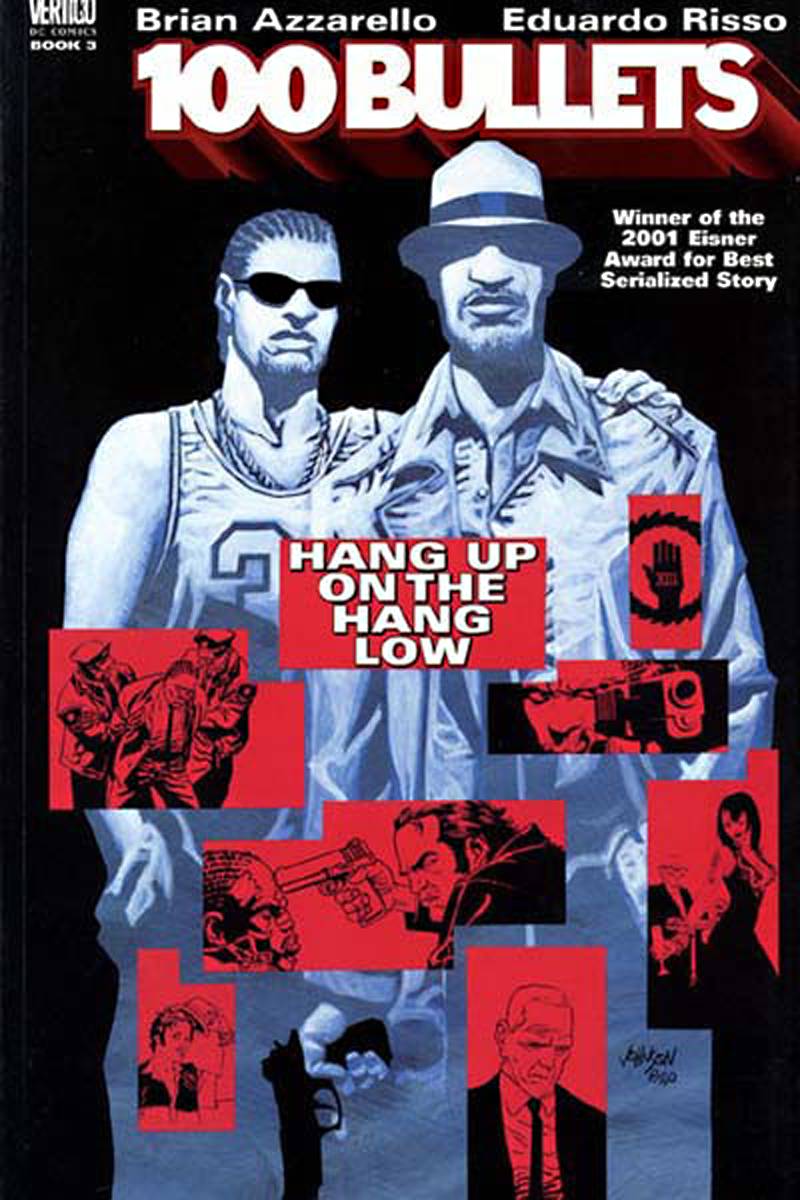 100 Bullets TPB Volume 03 Hang Up On The Hang Low (Mature) OXD-21