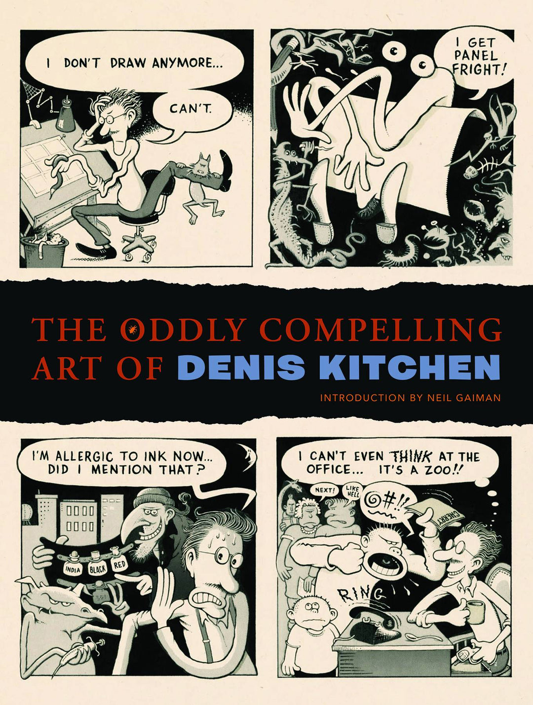 Oddly Complelling Art Of Denis Kitchen Hardcover