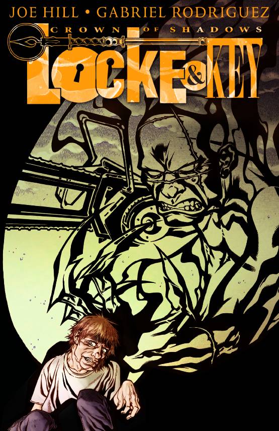 Locke & Key Hardcover Volume 03 Crown Of Shadows