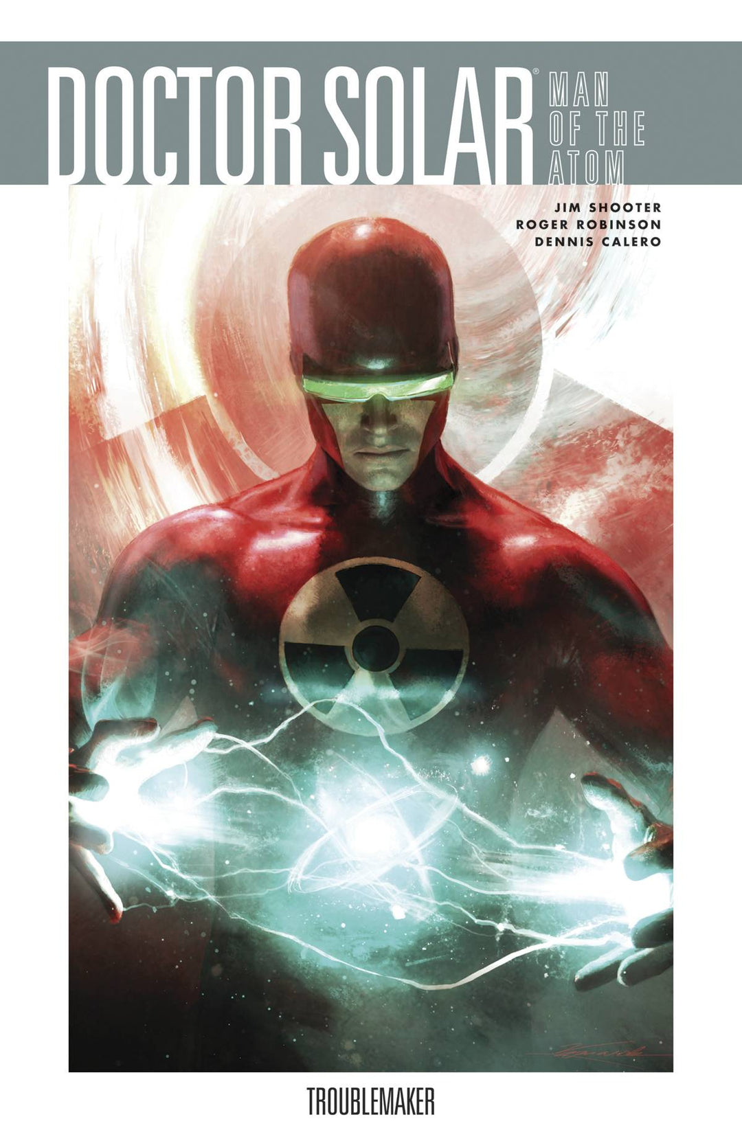 Doctor Solar Man Of The Atom TPB Volume 01