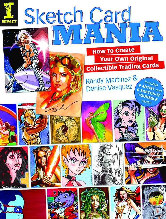 Sketch Card Mania How To Create Own Original Trading Card Softcover