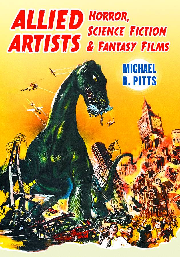 Allied Artists Horror Science Fiction & Fantasy Films Softcover