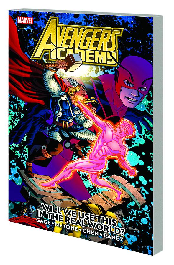 Avengers Academy TPB Volume 02 Real World