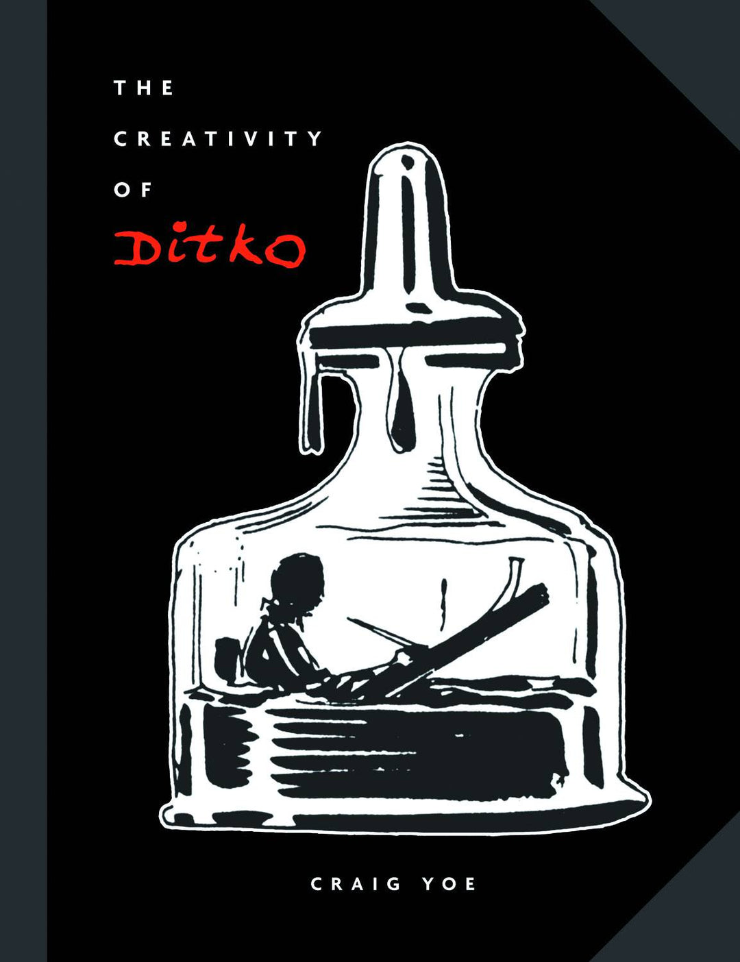 Creativity Of Steve Ditko Hardcover OXI-05