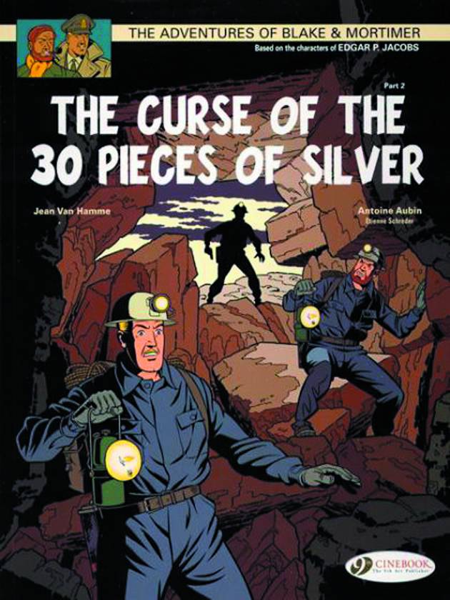 Blake & Mortimer Graphic Novel Volume 14 Curse Of 30 Pieces Of Silver Pt 2