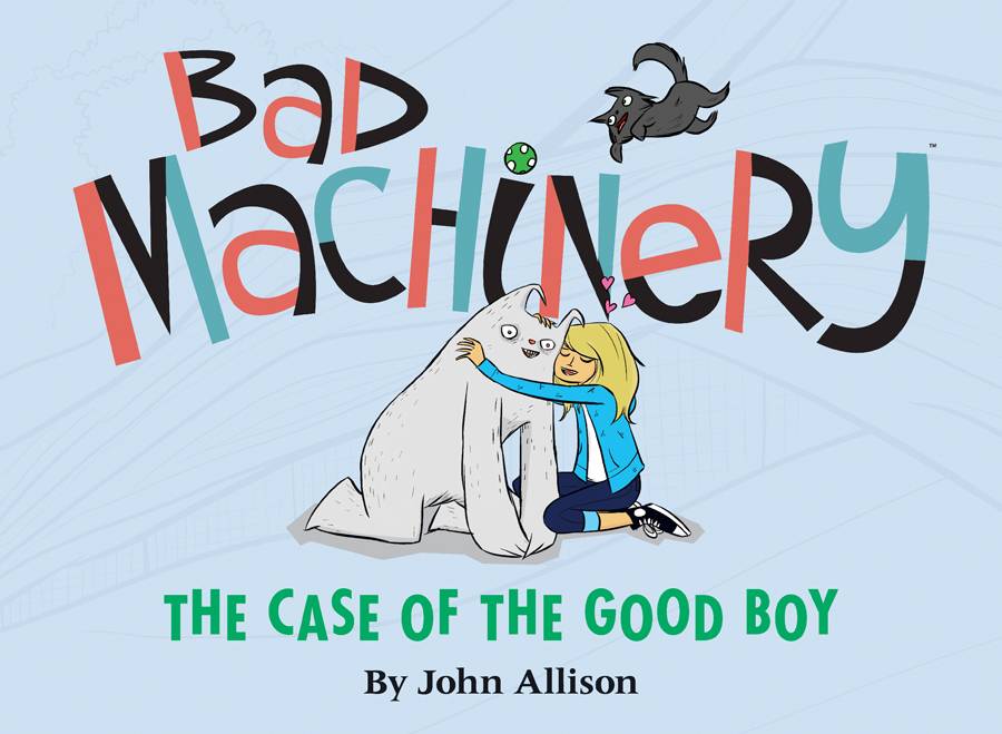 Bad Machinery Graphic Novel Volume 02 Case of the Good Boy OXI-02