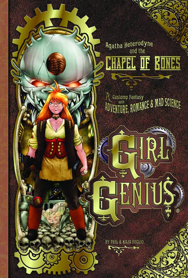 Girl Genius TPB Volume 08 Agatha & Chapel Of Bones OXI-07