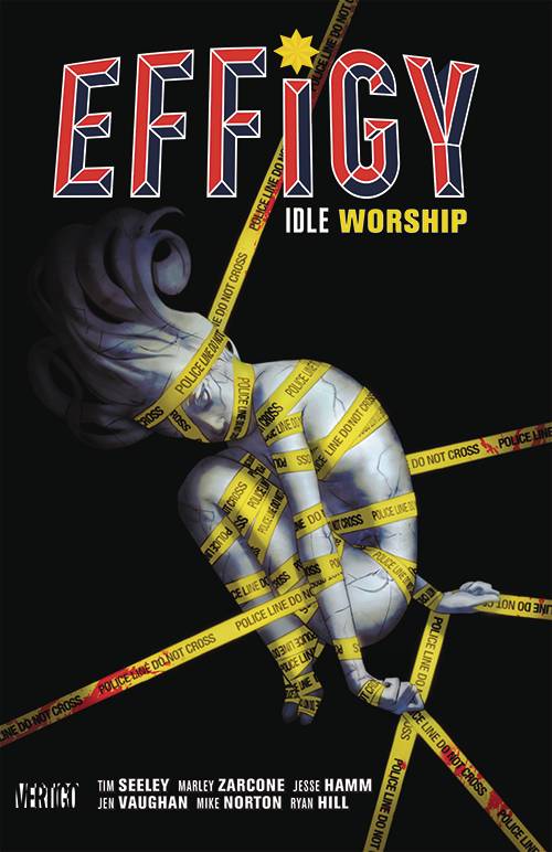 Effigy TPB Volume 01 Idle Worship (Mature)