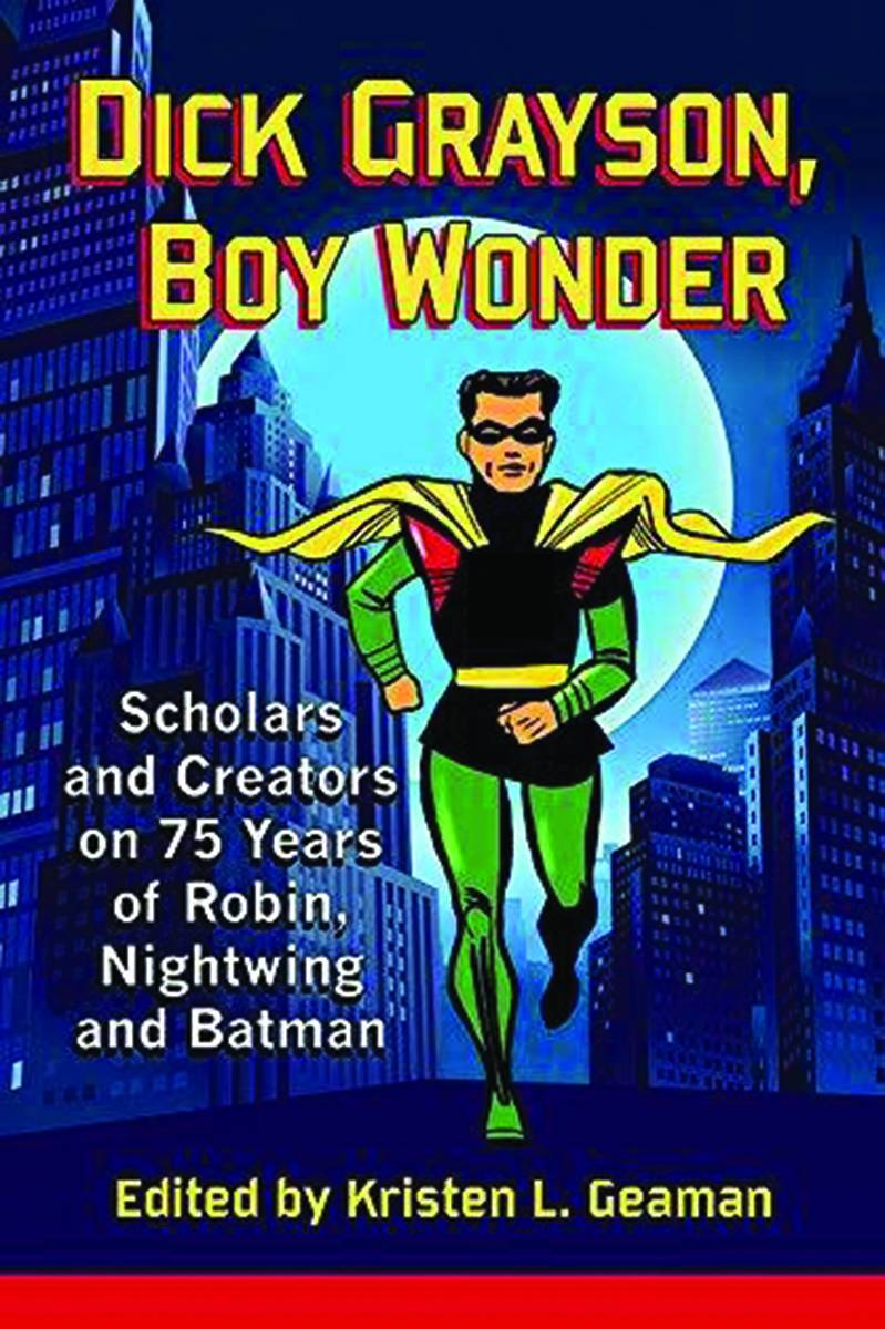 Dick Grayson Boy Wonder 75 Years Robin Nightwing Batman Softcover