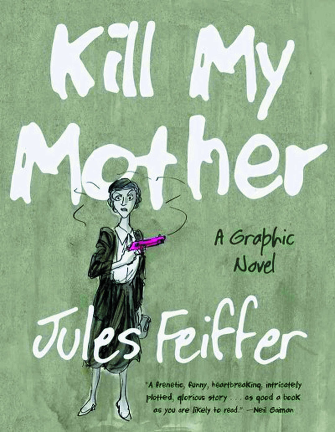 Kill My Mother TPB OXI-09