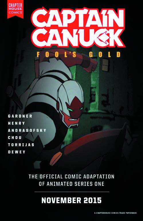 Captain Canuck Fools Gold Graphic Novel OXI-03