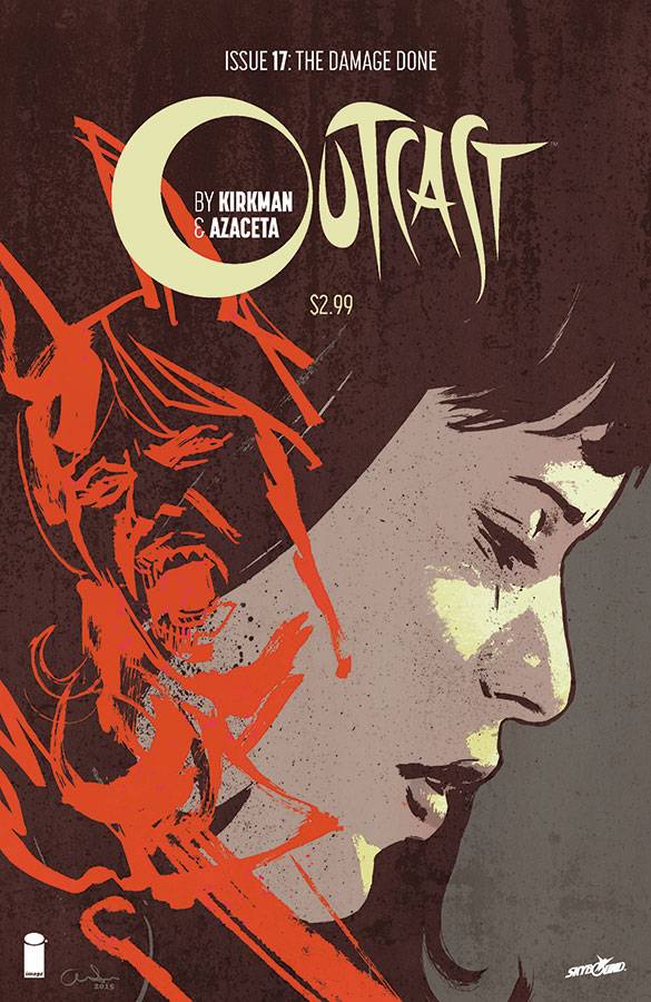 Outcast By Kirkman & Azaceta #17 (Mature) <BINS>