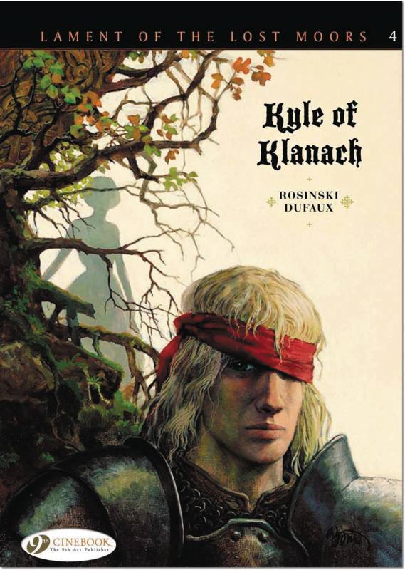 Lament Of The Lost Moors Graphic Novel Volume 04 Kyle Of Klanach