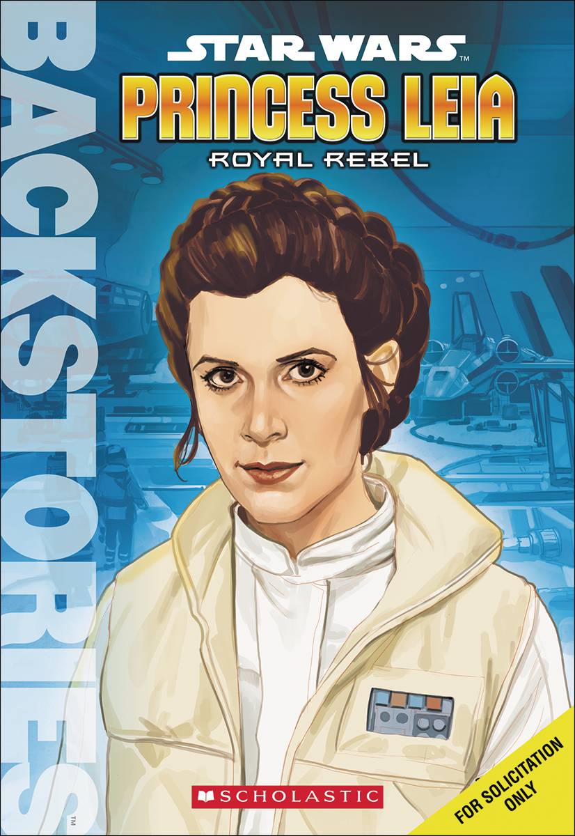 Princess Leia Royal Rebel Year Softcover