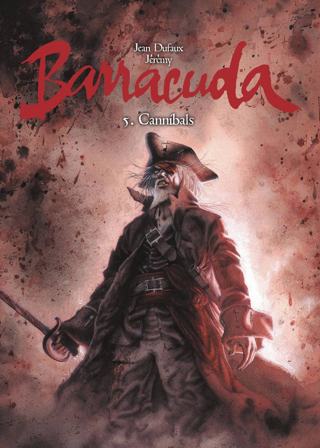 Barracuda Graphic Novel Volume 05 Cannbals