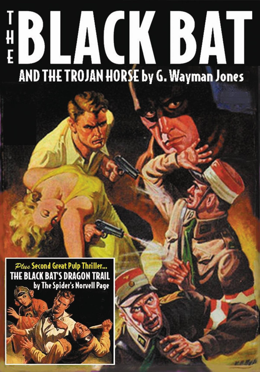 Black Bat Double Novel #6 Black Bat and the Trojan Horse & Dragon Trail
