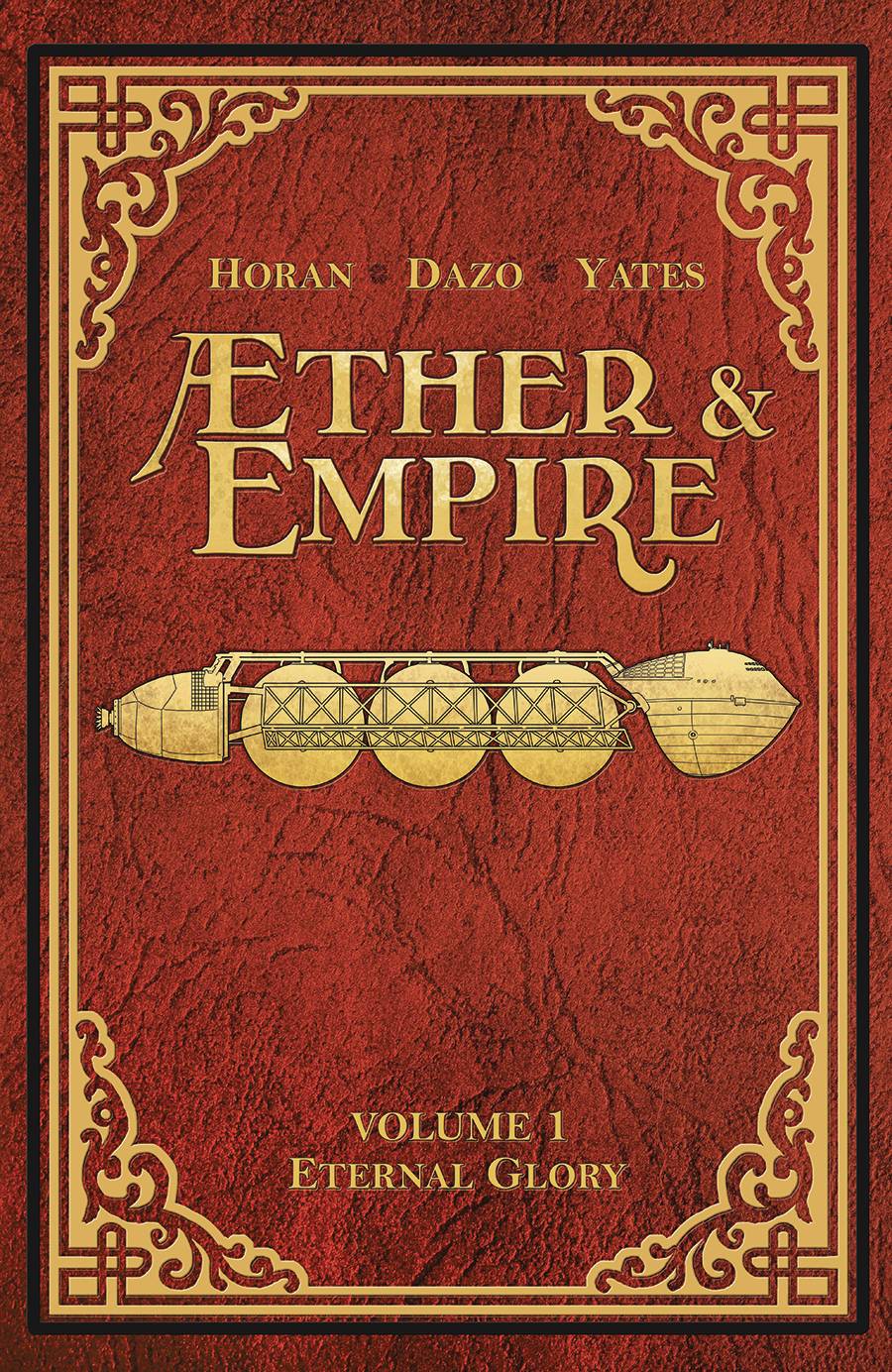 Aether And Empire TPB Volume 01 Eternal Glory