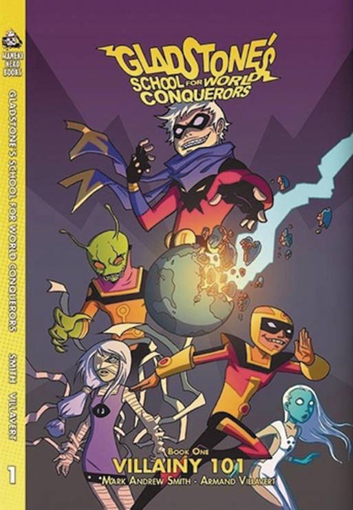 Gladstones School For World Conquerors Hardcover Volume 01 (Of 5)