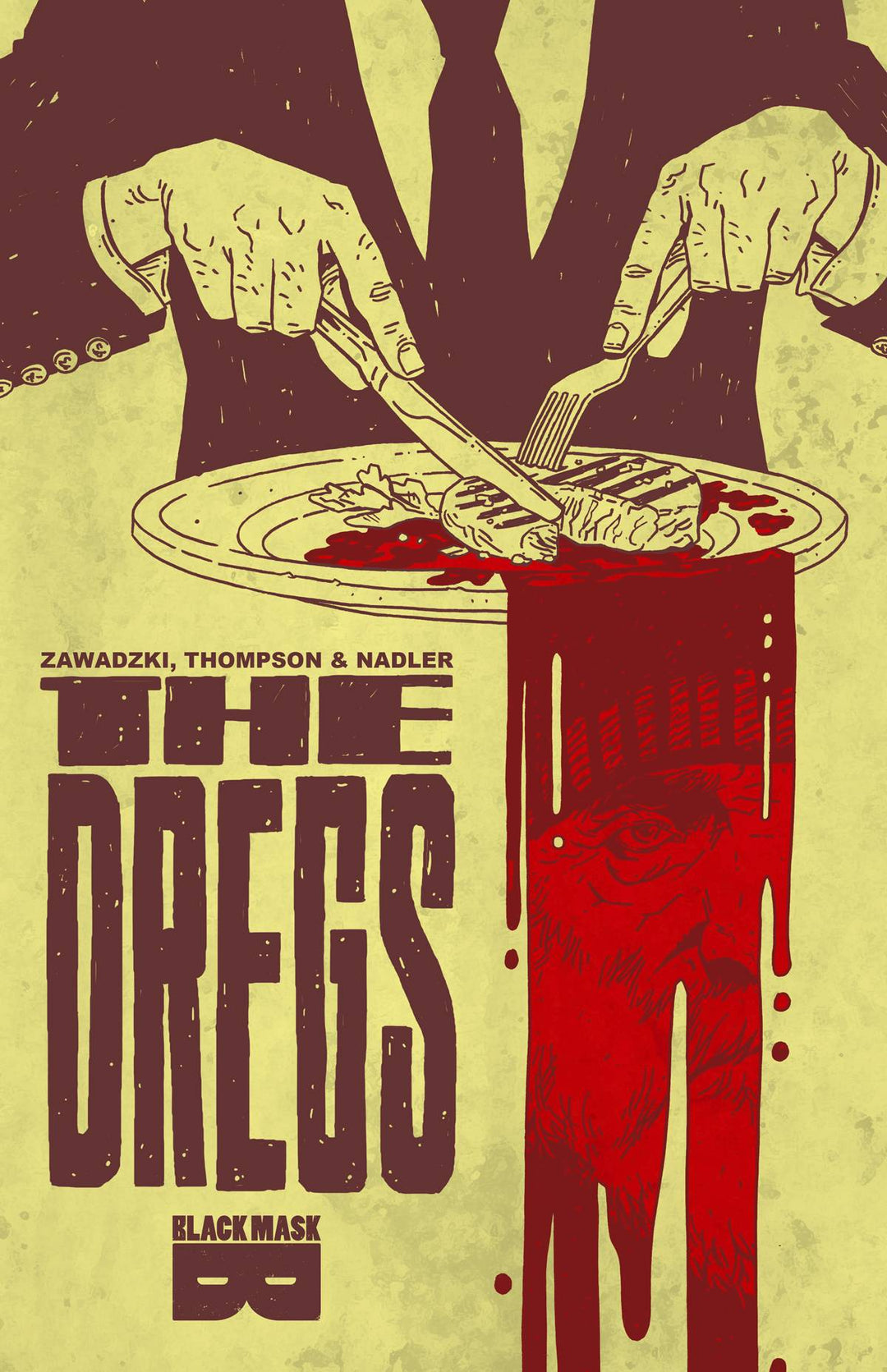 Dregs TPB Volume 01 (Mature)