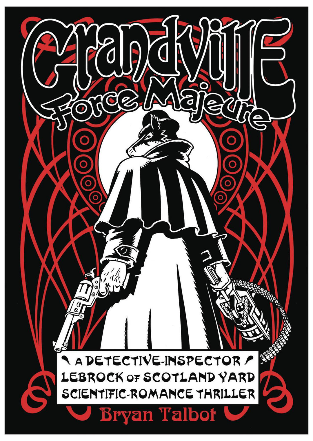 Grandville Force Majeure Hardcover