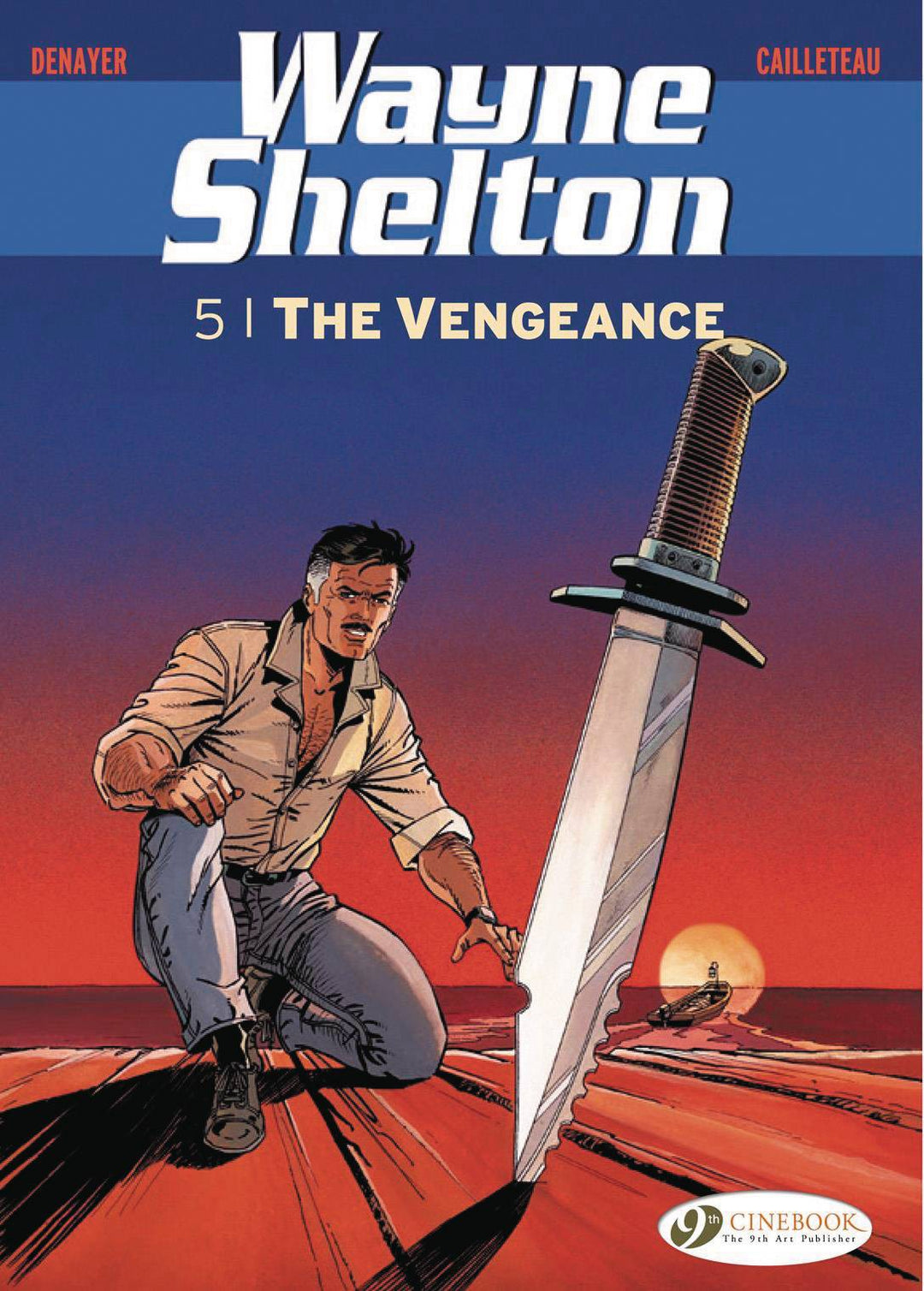 Wayne Shelton Graphic Novel Volume 05