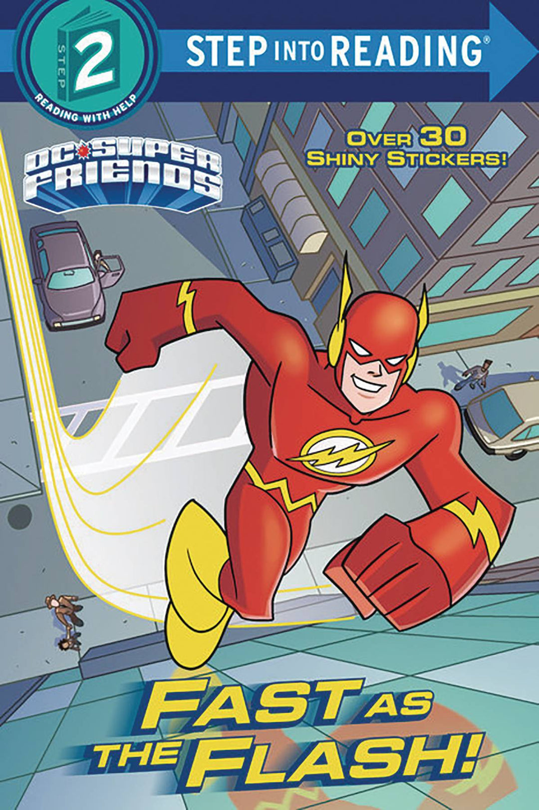 DC Super Friends Fast As The Flash Year Softcover