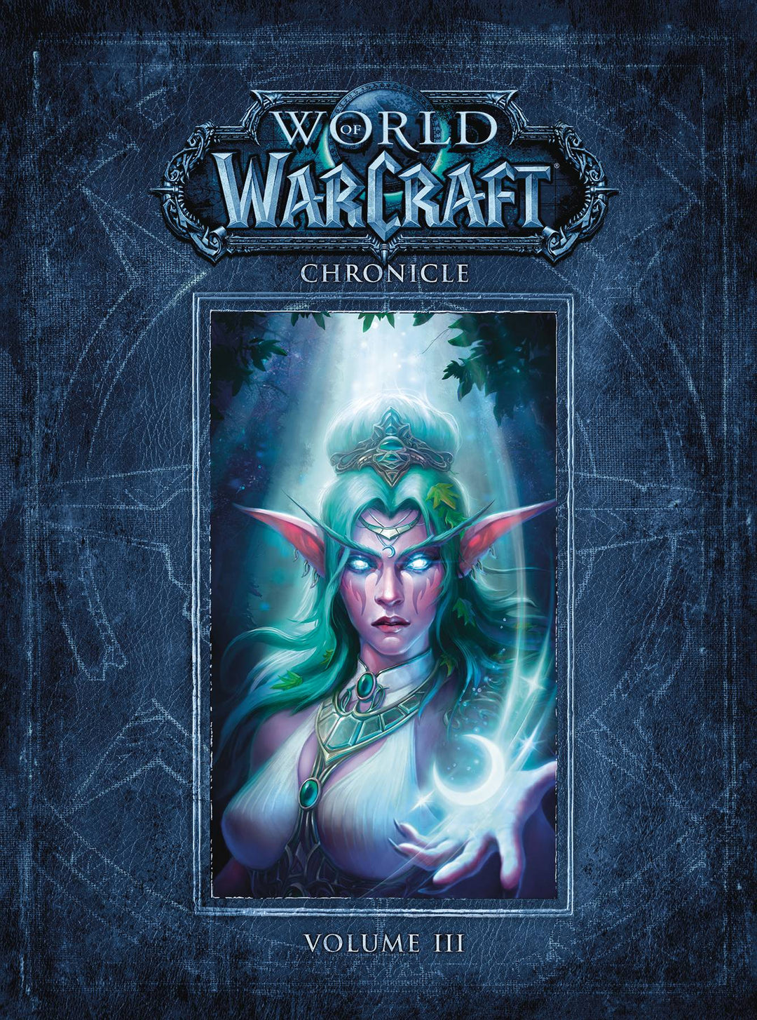 World Of Warcraft Chronicle Hardcover Volume 03