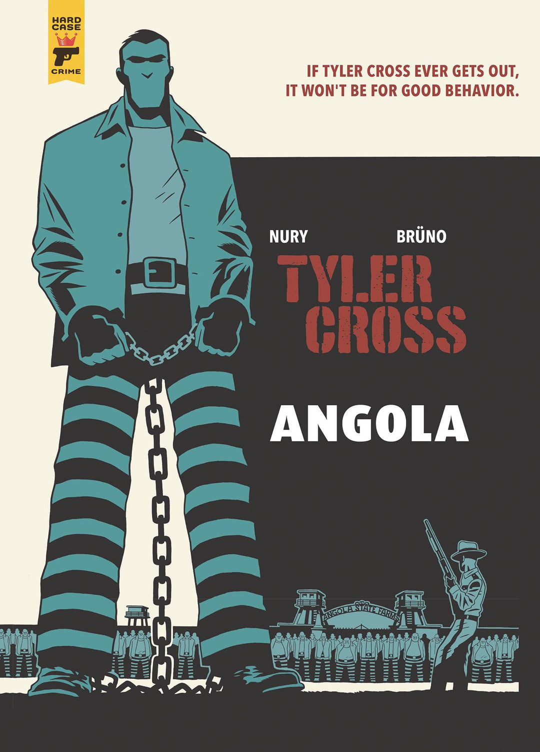 Tyler Cross Angola Hardcover (Mature)