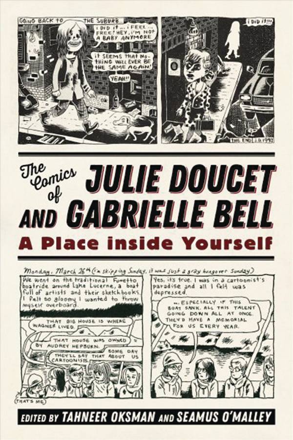 Comics Of Julie Doucet & Gabrielle Bell Softcover