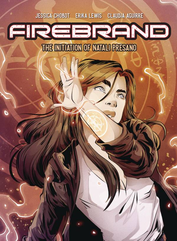 Firebrand Initiation Of Natali Presano Graphic Novel