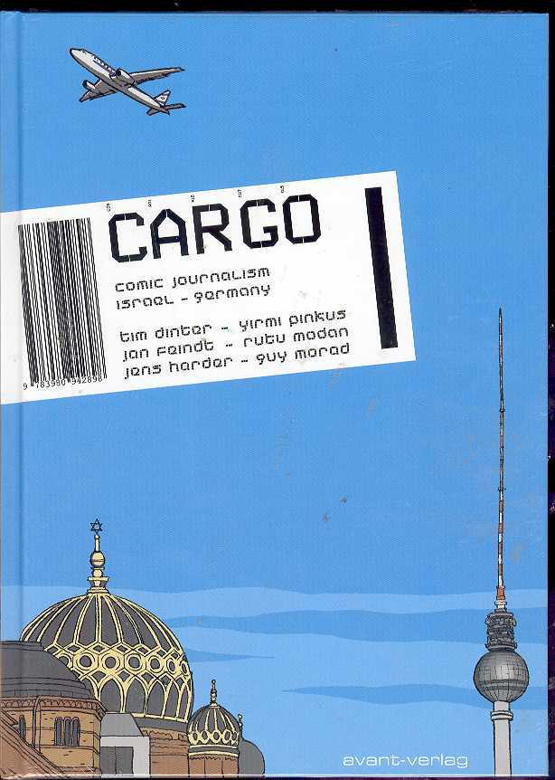 Cargo: Comics Journalism From Israel - Germany Hardcover