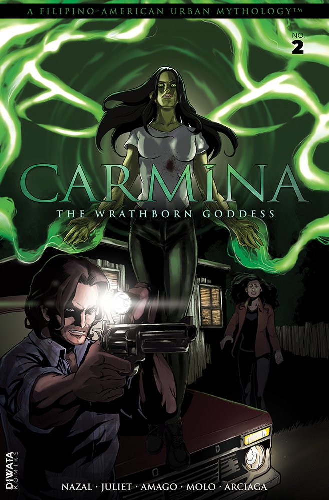 Carmina #2 - The Wrathborn Goddess- A Filipino-American Urban Mythology