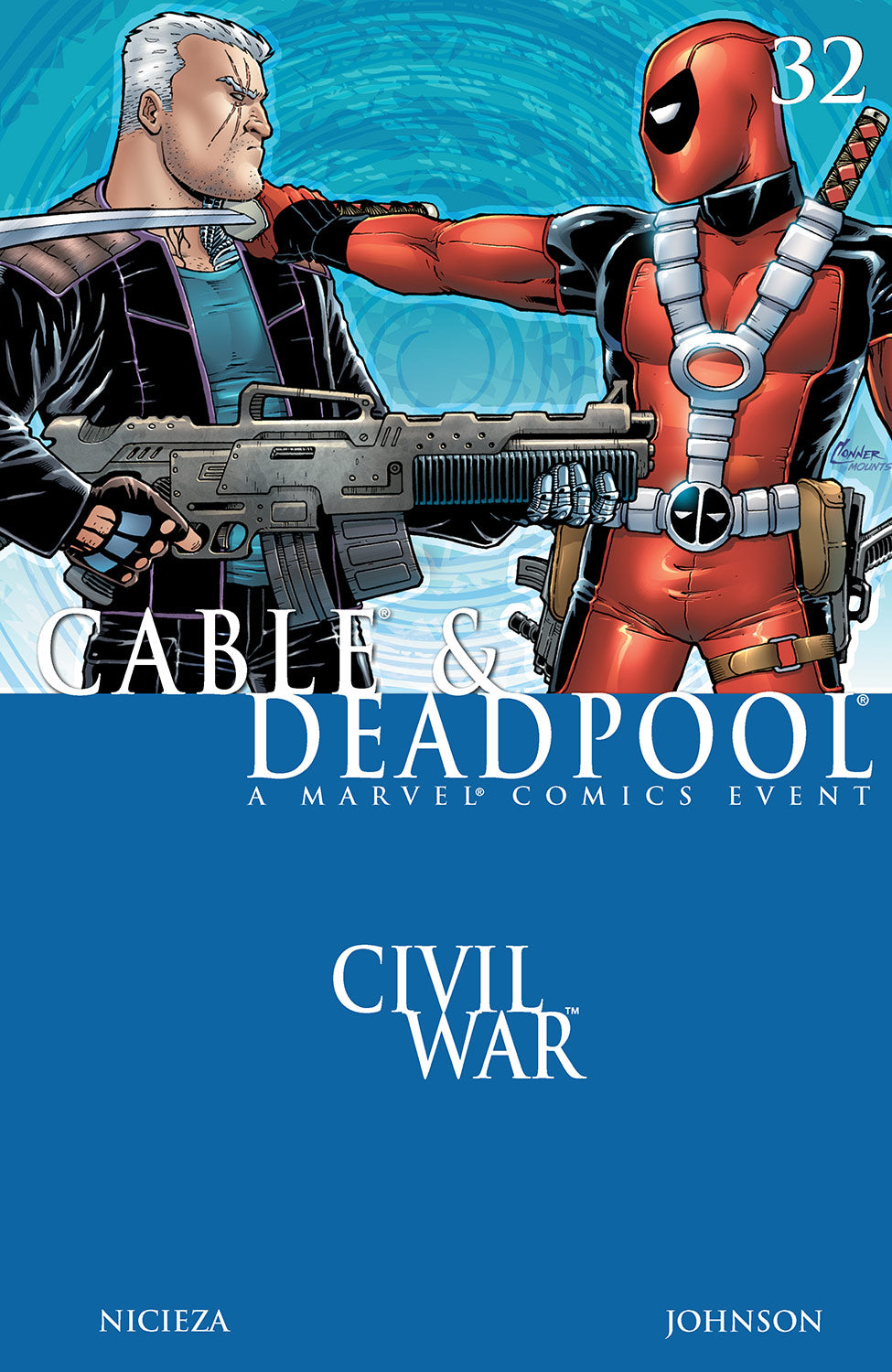 Cable Deadpool (2004) #32 Civil War <BINS>