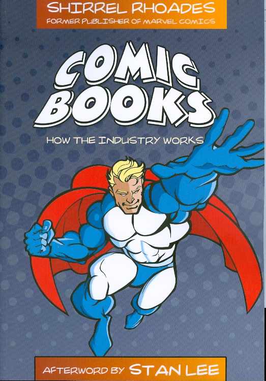 Comic Books: How the Industry Works TPB <OXP-01>