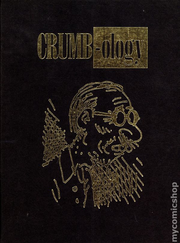 Crumb-ology Hardcover (Mature)