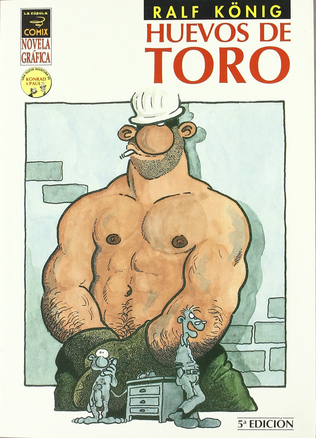 Huevos De Toro by Ralf Konig TPB - 5th Edition (Adult)