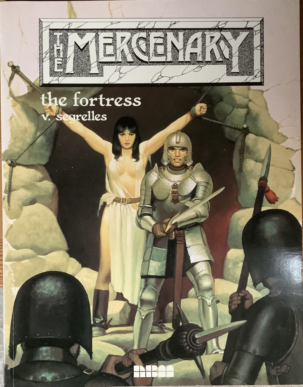 The Mercenary Vol #3 - The Fortress! TPB OXI-11