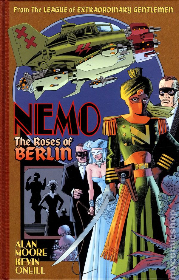 Nemo: The Roses of Berlin HC (2014 Top Shelf) A League of Extraordinary Gentlemen Adventure