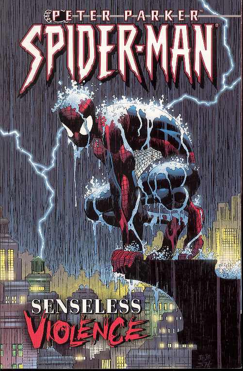 Peter Parker, Spider-Man TPB Volume 05 Senseless Violence